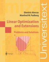 book Linear Optimization and Extensions: Problems and Solutions