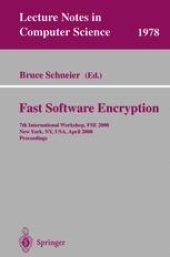 book Fast Software Encryption: 7th International Workshop, FSE 2000 New York, NY, USA, April 10–12, 2000 Proceedings