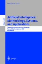 book Artificial Intelligence: Methodology, Systems, and Applications: 10th International Conference, AIMSA 2002 Varna, Bulgaria, September 4–6, 2002 Proceedings