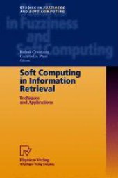 book Soft Computing in Information Retrieval: Techniques and Applications