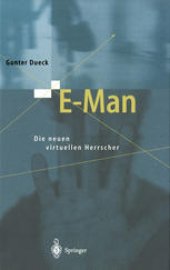 book E-Man: Die neuen virtuellen Herrscher