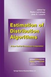 book Estimation of Distribution Algorithms: A New Tool for Evolutionary Computation