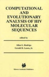 book Computational and Evolutionary Analysis of HIV Molecular Sequences