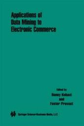 book Applications of Data Mining to Electronic Commerce