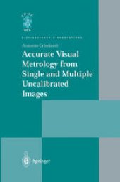 book Accurate Visual Metrology from Single and Multiple Uncalibrated Images