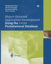 book Object-Oriented Application Development Using the Caché Postrelational Database