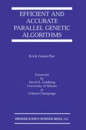 book Efficient and Accurate Parallel Genetic Algorithms