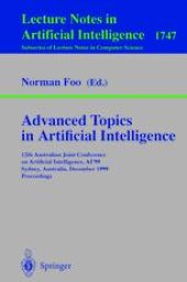 book Advanced Topics in Artificial Intelligence: 12th Australian Joint Conference on Artificial Intelligence, AI’99 Sydney, Australia, December 6–10, 1999 Proceedings