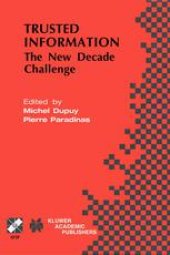 book Trusted Information: The New Decade Challenge