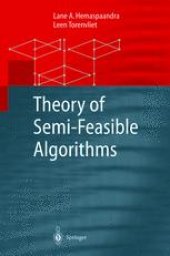 book Theory of Semi-Feasible Algorithms