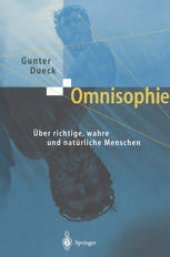 book Omnisophie: Über richtige, wahre und natürliche Menschen