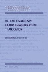 book Recent Advances in Example-Based Machine Translation