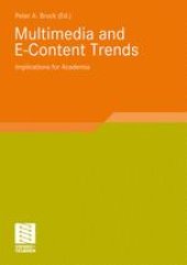 book Multimedia and E-Content Trends: Implications for Academia