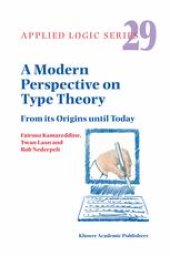 book A Modern Perspective on Type Theory: From its Origins until Today