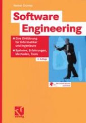 book Software Engineering: Eine Einführung für Informatiker und Ingenieure: Systeme, Erfahrungen, Methoden, Tools