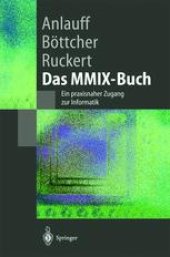 book Das MMIX-Buch: Ein praxisnaher Zugang zur Informatik