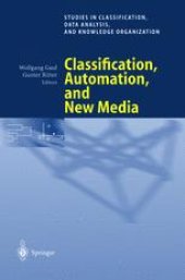 book Classification, Automation, and New Media: Proceedings of the 24th Annual Conference of the Gesellschaft für Klassifikation e.V., University of Passau, March 15—17, 2000