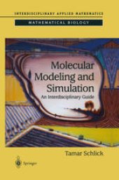 book Molecular Modeling and Simulation: An Interdisciplinary Guide