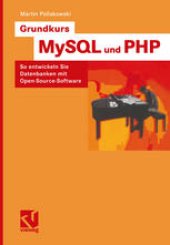 book Grundkurs MySQL und PHP: So entwickeln Sie Datenbanken mit Open-Source-Software