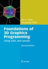 book Foundations of 3D Graphics Programming: Using JOGL and Java3D