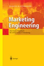 book Marketing Engineering: Das Praxis-Handbuch für erfolgreiches IT-Marketing