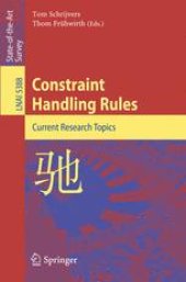 book Constraint Handling Rules: Current Research Topics