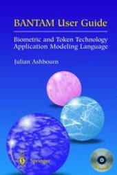 book BANTAM User Guide: Biometric and Token Technology Application Modeling Language