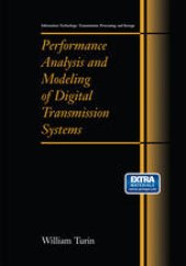 book Performance Analysis and Modeling of Digital Transmission Systems