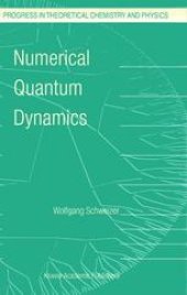 book Numerical Quantum Dynamics