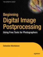 book Beginning Digital Image Processing: Using Free Tools for Photographers