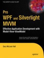 book Pro WPF and Silverlight MVVM: Effective Application Development with Model-View-ViewModel