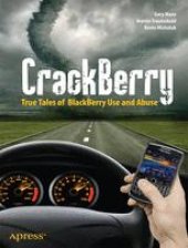 book CrackBerry: True Tales of BlackBerry Use and Abuse