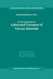 book IUTAM Symposium on Lubricated Transport of Viscous Materials: Proceedings of the IUTAM Symposium held in Tobago, West Indies, 7–10 January 1997