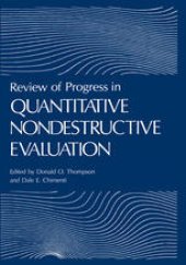 book Review of Progress in Quantitative Nondestructive Evaluation: Volume 17A