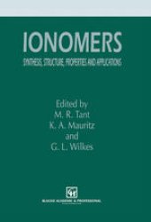 book Ionomers: Synthesis, structure, properties and applications