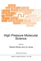 book High Pressure Molecular Science