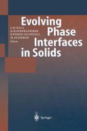 book Fundamental Contributions to the Continuum Theory of Evolving Phase Interfaces in Solids: A Collection of Reprints of 14 Seminal Papers