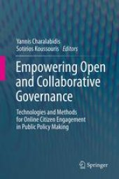 book Empowering Open and Collaborative Governance: Technologies and Methods for Online Citizen Engagement in Public Policy Making