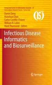 book Infectious Disease Informatics and Biosurveillance: Research, Systems and Case Studies