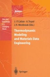 book Thermodynamic Modeling and Materials Data Engineering