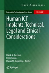 book Human ICT Implants: Technical, Legal and Ethical Considerations