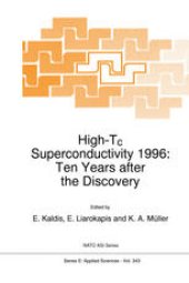 book High-Tc Superconductivity 1996: Ten Years after the Discovery