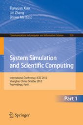 book System Simulation and Scientific Computing: International Conference, ICSC 2012, Shanghai, China, October 27-30, 2012. Proceedings, Part I