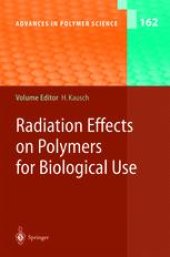 book Radiation Effects on Polymers for Biological Use