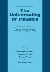 book The Universality of Physics: A Festschrift in Honor of Deng Feng Wang