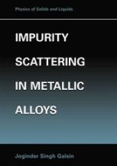book Impurity Scattering in Metallic Alloys