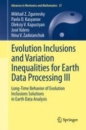 book Evolution Inclusions and Variation Inequalities for Earth Data Processing III: Long-Time Behavior of Evolution Inclusions Solutions in Earth Data Analysis