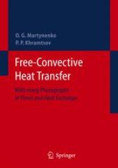 book Free-Convective Heat Transfer: With Many Photographs of Flows and Heat Exchange