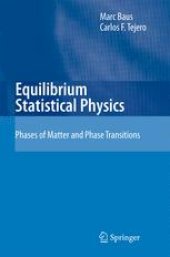 book Equilibrium Statistical Physics: Phases of Matter and Phase Transitions