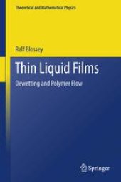 book Thin Liquid Films: Dewetting and Polymer Flow